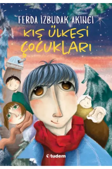Kış Ülkesi Çocukları Kış Ülkesi Çocukları