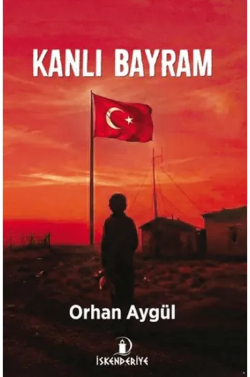 Kanlı Bayram Kanlı Bayram