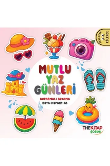 Mutlu Yaz Günleri Mutlu Yaz Günleri