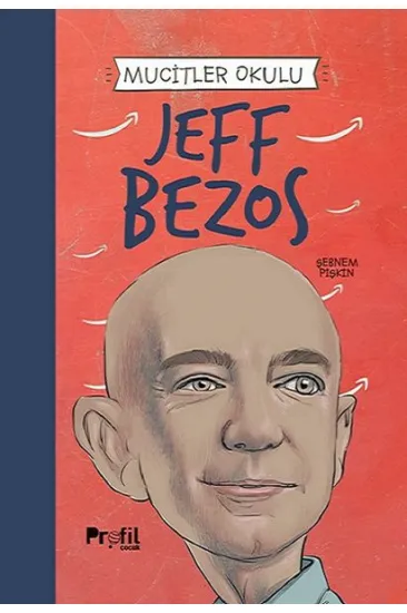 Jeff Bezos - Mucitler Okulu Jeff Bezos - Mucitler Okulu
