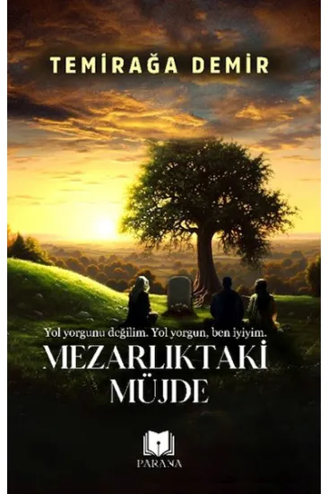 Mezarlıktaki Müjde Mezarlıktaki Müjde