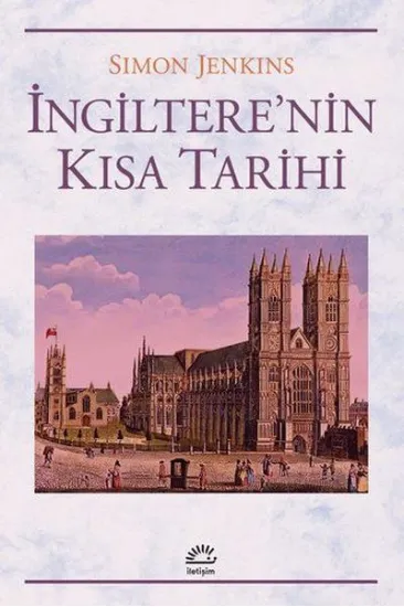 İngilterenin Kısa Tarihi İngilterenin Kısa Tarihi