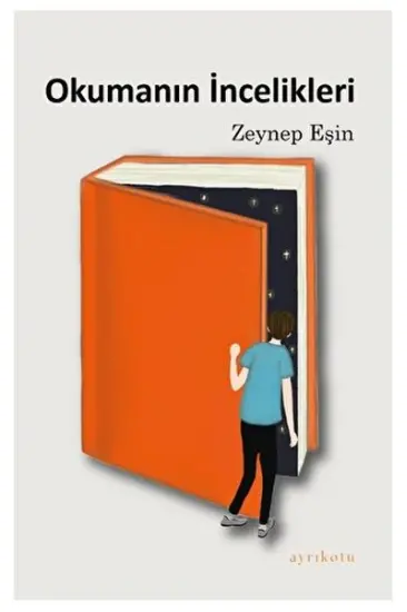 Okumanın İncelikleri Okumanın İncelikleri