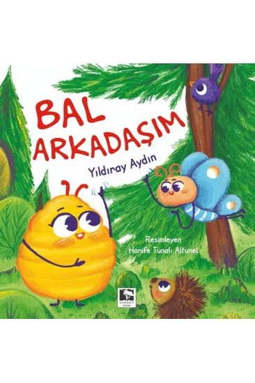 Bal Arkadaşım Bal Arkadaşım