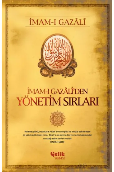 İmam-ı Gazaliden Yönetim Sırları İmam-ı Gazaliden Yönetim Sırları