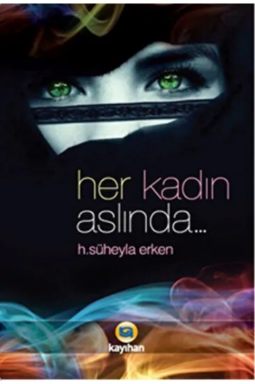 Her Kadın Aslında... Her Kadın Aslında...