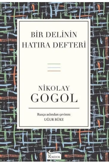 Bir Delinin Hatıra Defteri Bir Delinin Hatıra Defteri