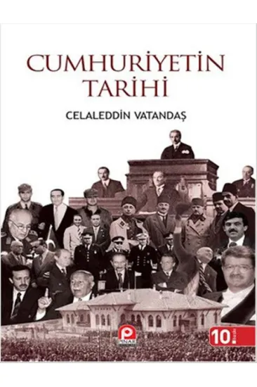 Cumhuriyetin Tarihi Cumhuriyetin Tarihi