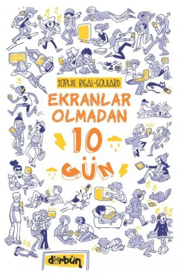 Ekranlar Olmadan 10 Gün Ekranlar Olmadan 10 Gün