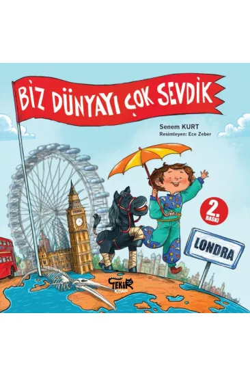 Londra - Biz Dünyayı Çok Sevdik Londra - Biz Dünyayı Çok Sevdik