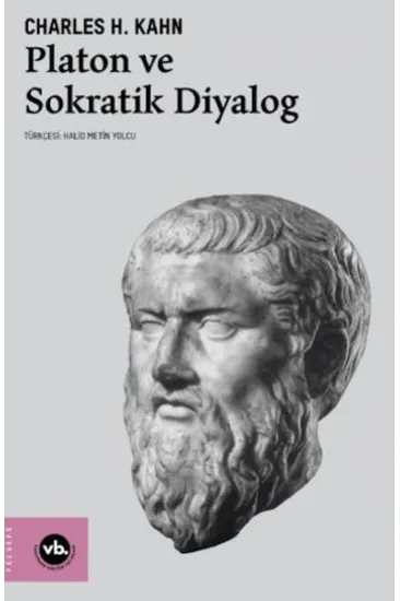 Platon Ve Sokratik Diyalog Platon Ve Sokratik Diyalog