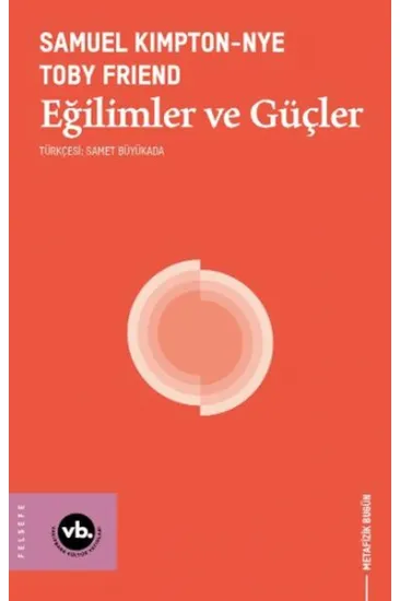 Eğilimler ve Güçler Eğilimler ve Güçler
