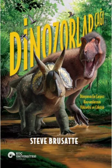 Dinozolar Çağı Dinozolar Çağı
