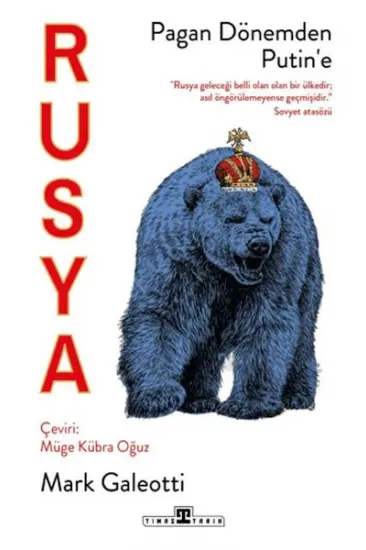 Rusya: Pagan Dönemden Putin'e Rusya: Pagan Dönemden Putin'e