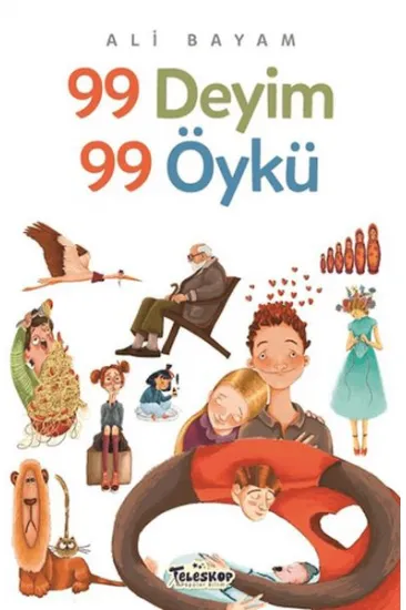 99 Deyim 99 Öykü 99 Deyim 99 Öykü