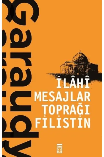 İlahi Mesajlar Toprağı Filistin İlahi Mesajlar Toprağı Filistin