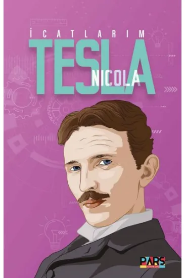 İcatlarım Nikola Tesla İcatlarım Nikola Tesla
