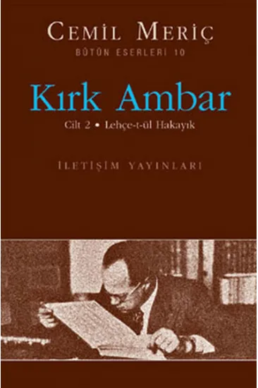 Kırk Ambar Cilt 2: Lehçe-t-ül Hakayık Kırk Ambar Cilt 2: Lehçe-t-ül Hakayık