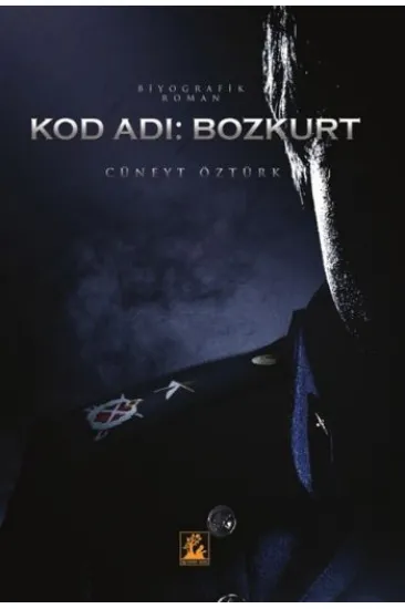 Kod Adı: Bozkurt Kod Adı: Bozkurt