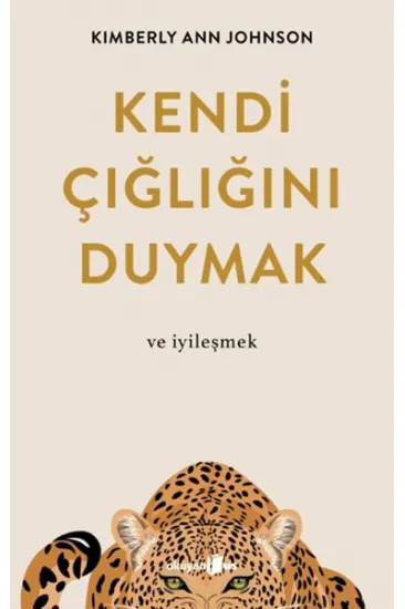Kendi Çığlığını Duymak ve İyileşmek Kendi Çığlığını Duymak ve İyileşmek
