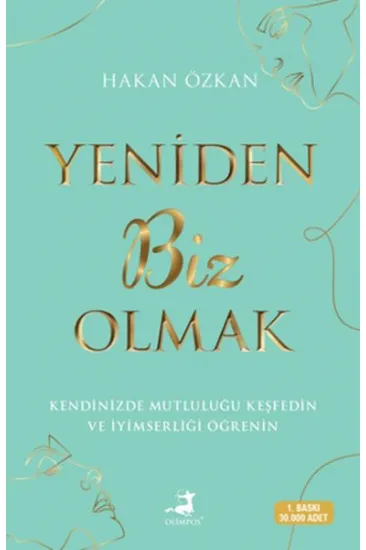 Yeniden Biz Olmak Yeniden Biz Olmak
