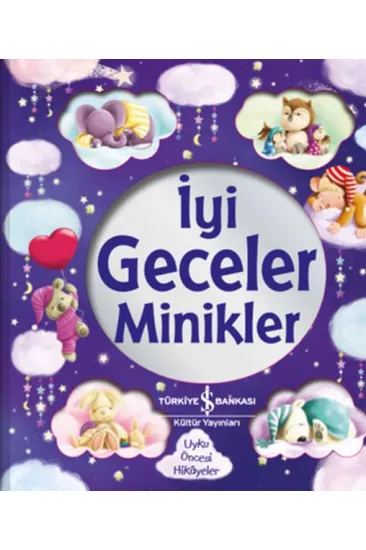 İyi Geceler Minikler İyi Geceler Minikler