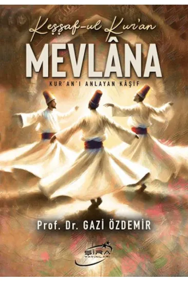 Keşşaf-ul Kur'an Mevlana Keşşaf-ul Kur'an Mevlana