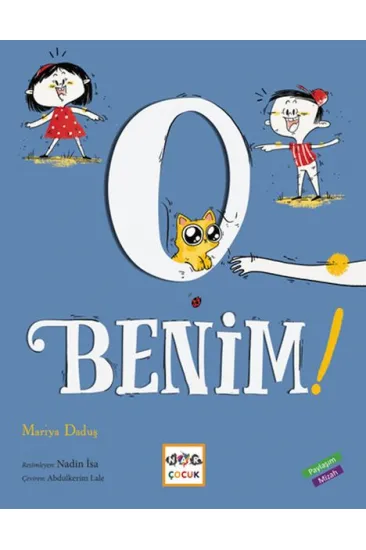 O Benim O Benim