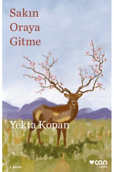 Sakın Oraya Gitme Sakın Oraya Gitme