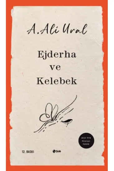 Ejderha ve Kelebek Ejderha ve Kelebek