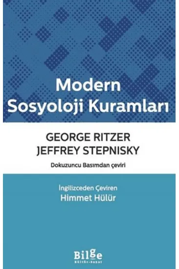 Modern Sosyoloji Kuramları Modern Sosyoloji Kuramları