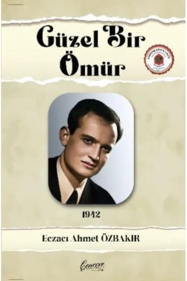 Güzel Bir Ömür Güzel Bir Ömür