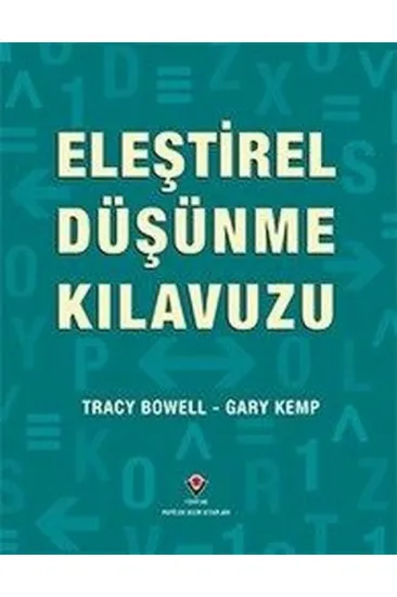 Eleştirel Düşünme Kılavuzu Eleştirel Düşünme Kılavuzu