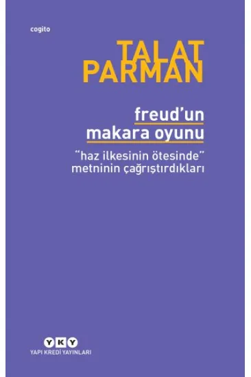 Freudun Makara Oyunu Freudun Makara Oyunu