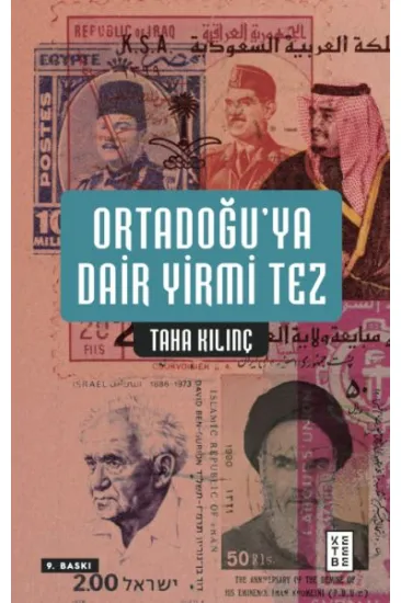 Ortadoğu’ya Dair Yirmi Tez Ortadoğu’ya Dair Yirmi Tez