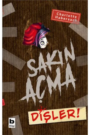 Sakın Açma - Dişler! Sakın Açma - Dişler!