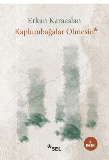 Kaplumbağalar Ölmesin Kaplumbağalar Ölmesin