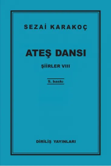 Şiirler 8 - Ateş Dansı Şiirler 8 - Ateş Dansı