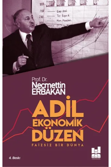 Adil Ekonomik Düzen Adil Ekonomik Düzen