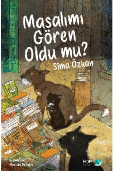 Masalımı Gören Oldu mu? Masalımı Gören Oldu mu?