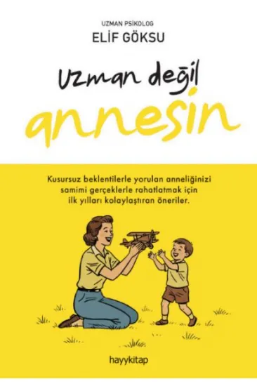 Uzman Değil Annesin Uzman Değil Annesin