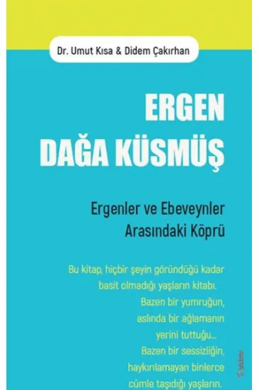Ergen Dağa Küsmüş Ergen Dağa Küsmüş
