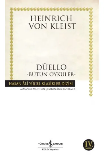 Düello - Bütün Öyküler - Hasan Ali Yücel Klasikleri Düello - Bütün Öyküler - Hasan Ali Yücel Klasikleri