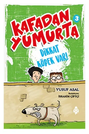 Kafadan Yumurta 3 - Dikkat Köpek Var!