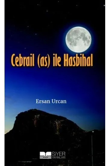 Cebrail (as) ile Hasbihal Cebrail (as) ile Hasbihal