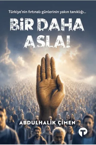Bir Daha Asla