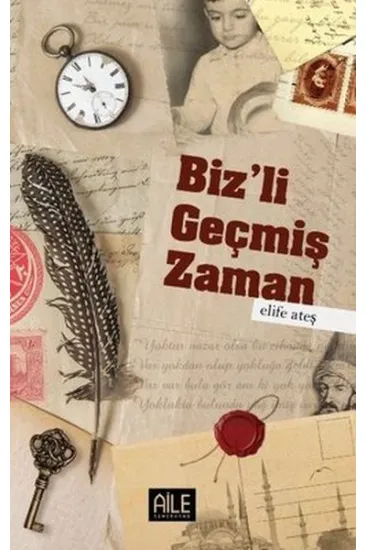 Biz'li Geçmiş Zaman Biz'li Geçmiş Zaman
