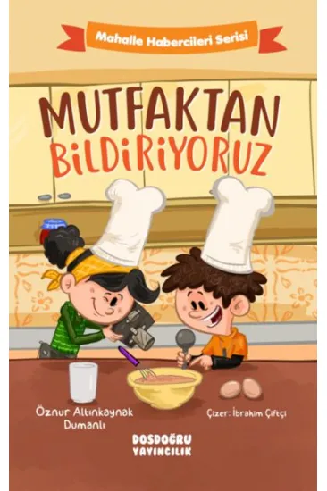 Mutfaktan Bildiriyoruz Mutfaktan Bildiriyoruz