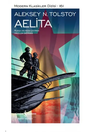 Aelita - Modern Klasikler Dizisi (Ciltli) Aelita - Modern Klasikler Dizisi (Ciltli)