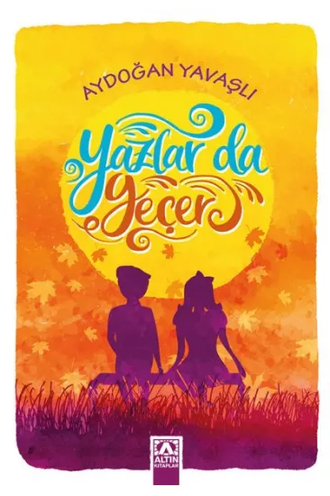 Yazlar da Geçer